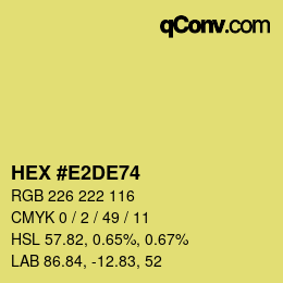 Color code: HEX #E2DE74 | qconv.com