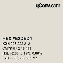 颜色代码: HEX #E2DED4 | qconv.com