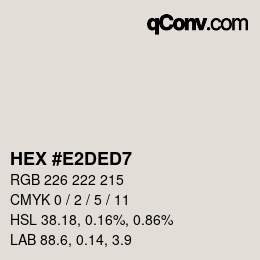 カラーコード: HEX #E2DED7 | qconv.com