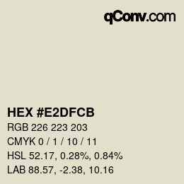 Código de color: HEX #E2DFCB | qconv.com