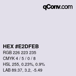 Color code: HEX #E2DFEB | qconv.com