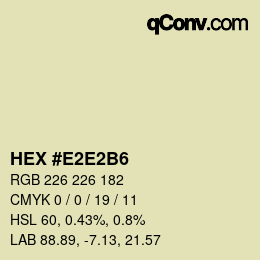 颜色代码: HEX #E2E2B6 | qconv.com