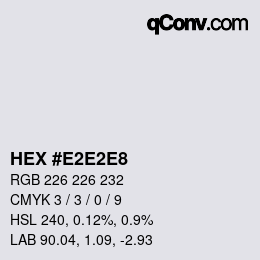 カラーコード: HEX #E2E2E8 | qconv.com