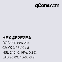 カラーコード: HEX #E2E2EA | qconv.com