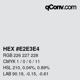 Color code: HEX #E2E3E4 | qconv.com