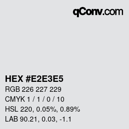 Color code: HEX #E2E3E5 | qconv.com