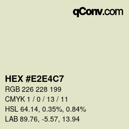 Color code: HEX #E2E4C7 | qconv.com