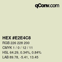 Color code: HEX #E2E4C8 | qconv.com