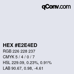 Color code: HEX #E2E4ED | qconv.com