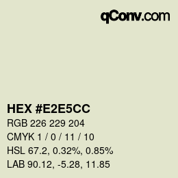 Color code: HEX #E2E5CC | qconv.com