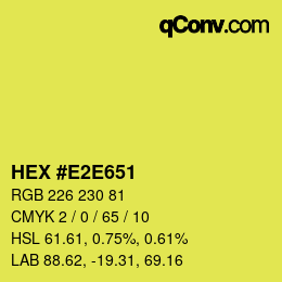 颜色代码: HEX #E2E651 | qconv.com
