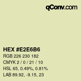 Farbcode: HEX #E2E6B6 | qconv.com