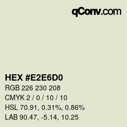カラーコード: HEX #E2E6D0 | qconv.com