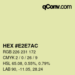 颜色代码: HEX #E2E7AC | qconv.com
