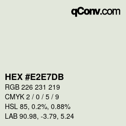 カラーコード: HEX #E2E7DB | qconv.com