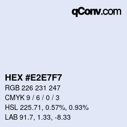Farbcode: HEX #E2E7F7 | qconv.com