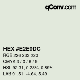 カラーコード: HEX #E2E9DC | qconv.com