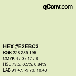 Color code: HEX #E2EBC3 | qconv.com