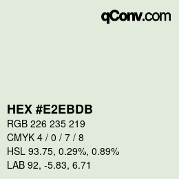 カラーコード: HEX #E2EBDB | qconv.com