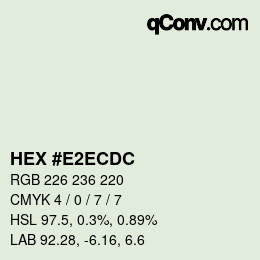 カラーコード: HEX #E2ECDC | qconv.com