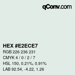 Color code: HEX #E2ECE7 | qconv.com