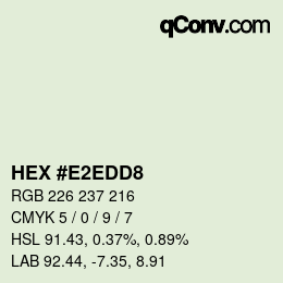 カラーコード: HEX #E2EDD8 | qconv.com