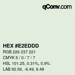 Color code: HEX #E2EDDD | qconv.com