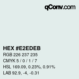 Color code: HEX #E2EDEB | qconv.com