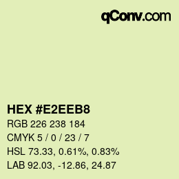 Color code: HEX #E2EEB8 | qconv.com