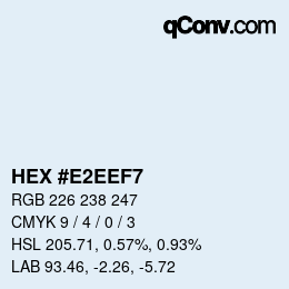 Color code: HEX #E2EEF7 | qconv.com