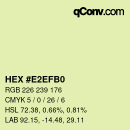 Color code: HEX #E2EFB0 | qconv.com