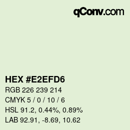 カラーコード: HEX #E2EFD6 | qconv.com