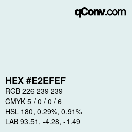 Color code: HEX #E2EFEF | qconv.com