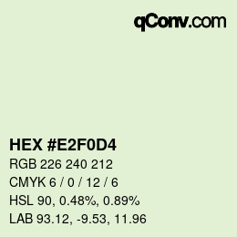 カラーコード: HEX #E2F0D4 | qconv.com