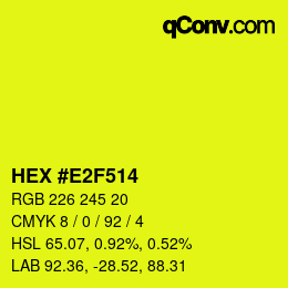 颜色代码: HEX #E2F514 | qconv.com