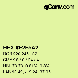 カラーコード: HEX #E2F5A2 | qconv.com