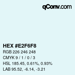 Color code: HEX #E2F6F8 | qconv.com