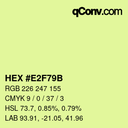Color code: HEX #E2F79B | qconv.com