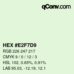 カラーコード: HEX #E2F7D9 | qconv.com
