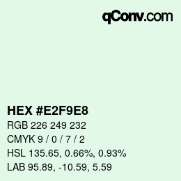 カラーコード: HEX #E2F9E8 | qconv.com