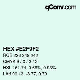 Color code: HEX #E2F9F2 | qconv.com