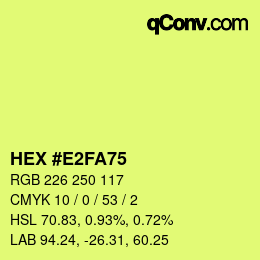 Color code: HEX #E2FA75 | qconv.com