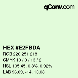 カラーコード: HEX #E2FBDA | qconv.com