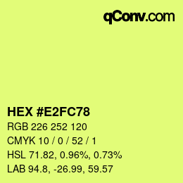 カラーコード: HEX #E2FC78 | qconv.com