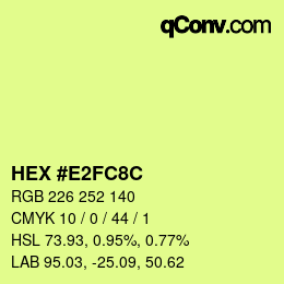 Color code: HEX #E2FC8C | qconv.com