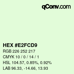 Color code: HEX #E2FCD9 | qconv.com