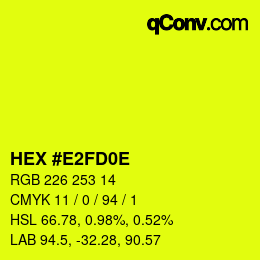 Color code: HEX #E2FD0E | qconv.com