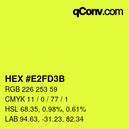 Color code: HEX #E2FD3B | qconv.com