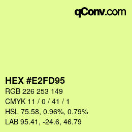 カラーコード: HEX #E2FD95 | qconv.com
