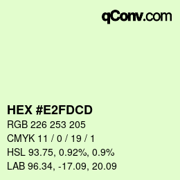 Color code: HEX #E2FDCD | qconv.com